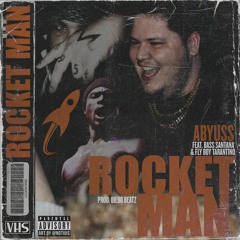 "ROCKET MAN" FEAT BASS SANTANA X FLYBOY TARANTINO PROD. BILBO BEATZ