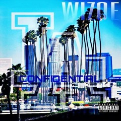 Wizoe - Welcome 2 L.A. - Ft. Restless