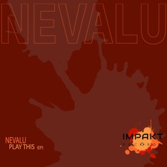 Nevalu - Shocked (Original Mix)