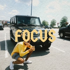 FOCUS (Prod. B1uan)