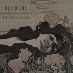Neroche - Take The Sun
