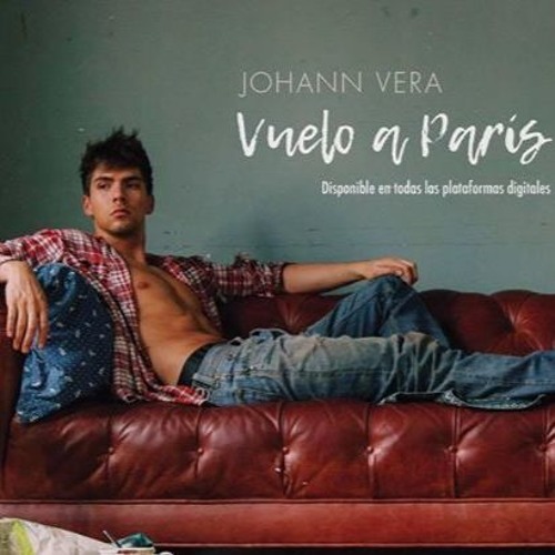 Johann Vera - Vuelo A París