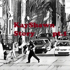 OBoogie - KayShawn Story pt1