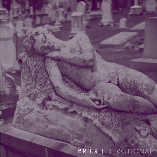 Br'er - Devotional