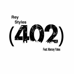 (402) (Feat. Marcy Yates)