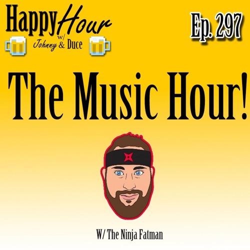 Episode 297 - The Music Hour