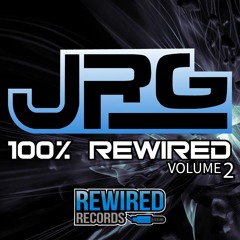 JRG - 100% Rewired Vol 2