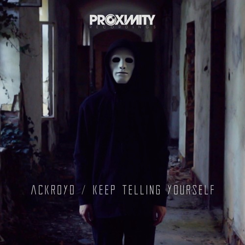 ACKROYD - KEEP TELLING YOURSELF