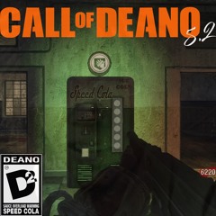 Call Of Deano 5.2 Speed Cola