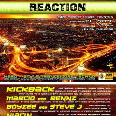 Marcio + Rennz MC NRG - @Reaction - Market House