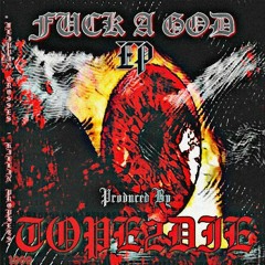 FUCK A GOD EP VOL.1