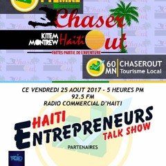 Haiti Entrepreneur Talk Show - Vendredi 25 Aout 2017