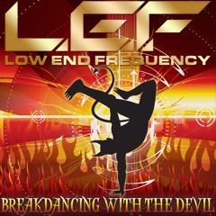 L.E.F. - Breakdancing With The Devil