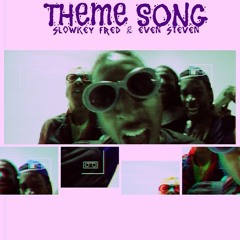 THEME SONG (PROD. GLOZART)