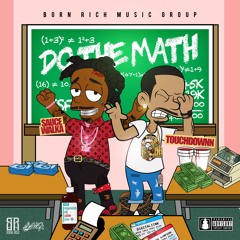 Do The Math ft. Sauce Walka