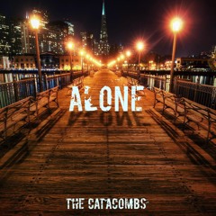The Catacombs - Alone (Original Mix)