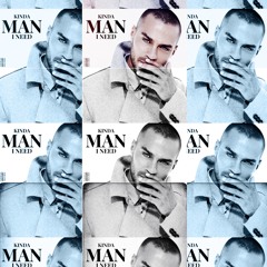Kinda Man I Need (Prod. GËKKØ)