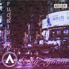 Fuckin Up (Prod. Elii BEATZ)