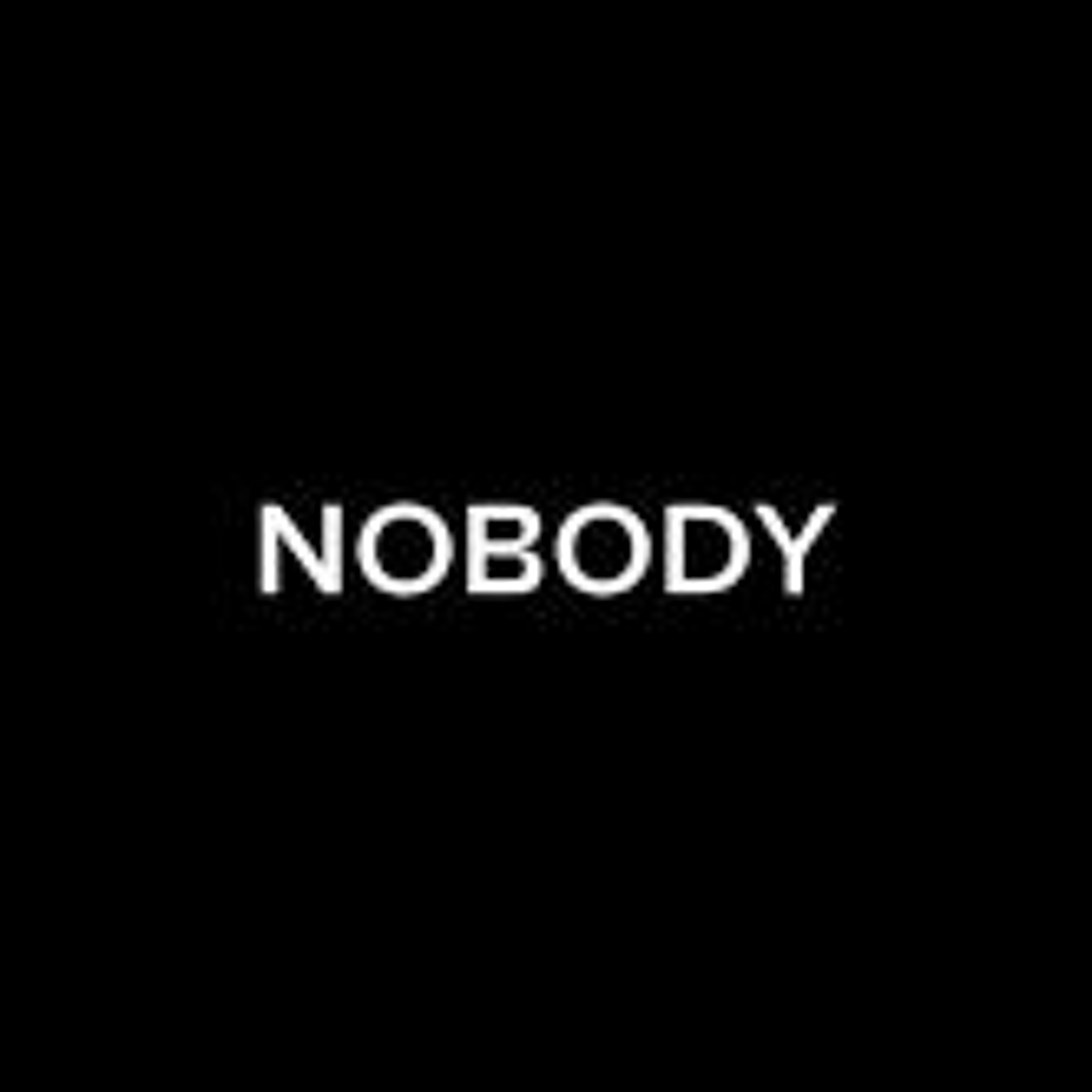 Nobody episode artwork