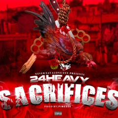 24 Heavy - Sacrifices (prod by. Finesse)