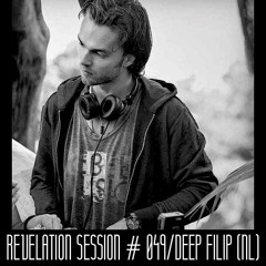 Revelation Session # 049/ Deep Filip (NL)
