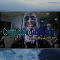 Congratulations x Dubstep Remix (Prod by Richy Flamez)