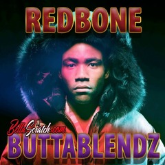 RedBone Vs Keepem Coming Back - DJ Bella Scratch ButtaBlendz