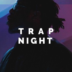 Trap Night (Dark Trap Instrumental)