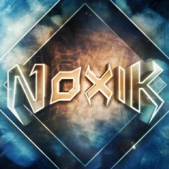 NOXIK - LIE 2 ME