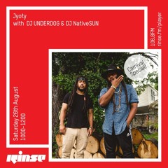 Jyoty w/ DJ UNDERDOG & DJ NativeSUN - 26th August 2017