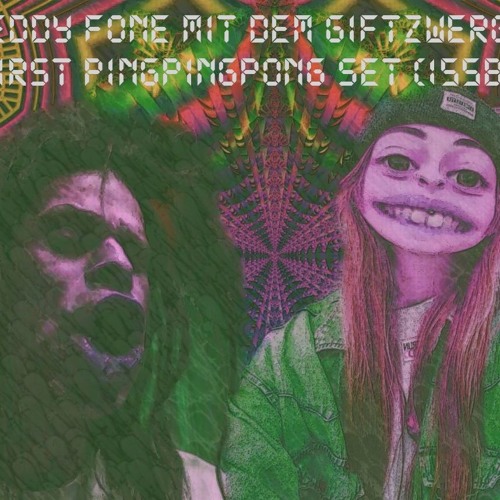 Freddy Fone mit dem Giftzwerg- first PingpingPong Set (155 bpm)