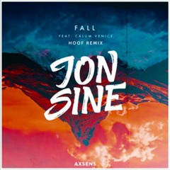 Jon Sine - Fall (Hoof Remix)