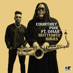 Premiere: Courtney Pine feat. Omar - Butterfly
