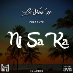 Le Jèm'ss & DJ LIVIO - #NiSaKa [Italia Riddim]