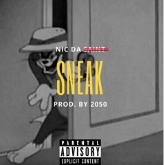 SNEAK