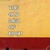 Old Men Of Kpop #2