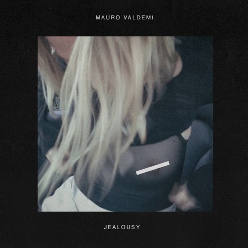 Mauro Valdemi - Jealousy