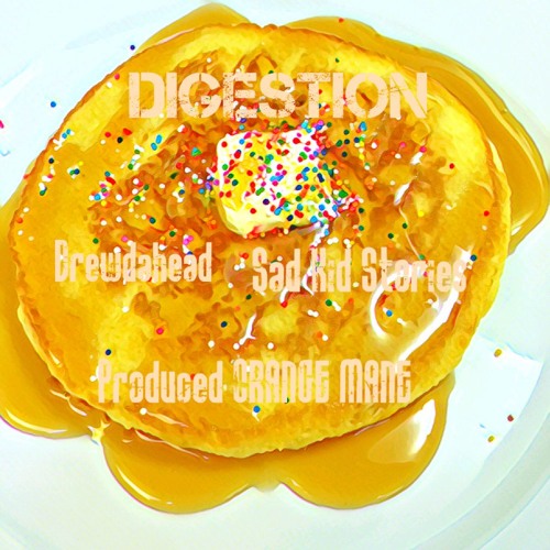 Digestion (Featuring Sad Kid Stories)