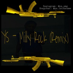 YS - Milly Rock (C-Mix)