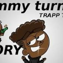 Trapp Tarell - Timmy Turner Story Pt 5