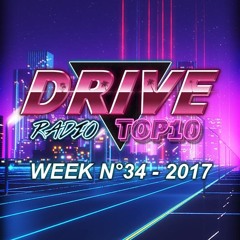 Drive Radio Top 10 Week 34 - 2017