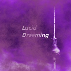 Lucid Dreaming - Instrumental - 160BPM