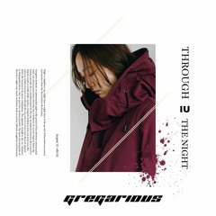 IU - Through The Night (GREGarious 'Uplift' Edit)
