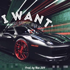 I Want Scooby Baby Ft. Man Man