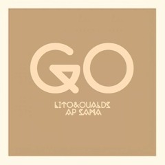 Go(Prod. Lito&Oualds)