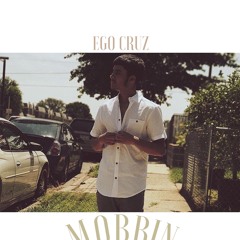 MOBBIN (Prod. By EPIK THE DAWN)
