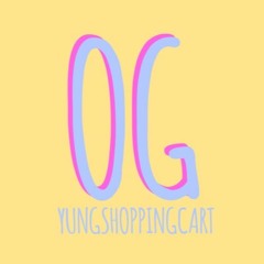 OG - yungshoppingcart (prod. Cecil x Nonbruh)