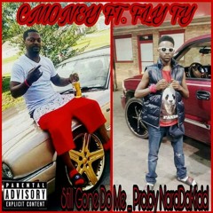 CMoney Ft. Fly Ty- Still Gon Do Me 💯🚨