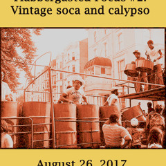 Flabbergasted Focus - Vintage soca and calypso