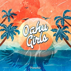 Oahu Girls ft absolom (Prod.Coach)